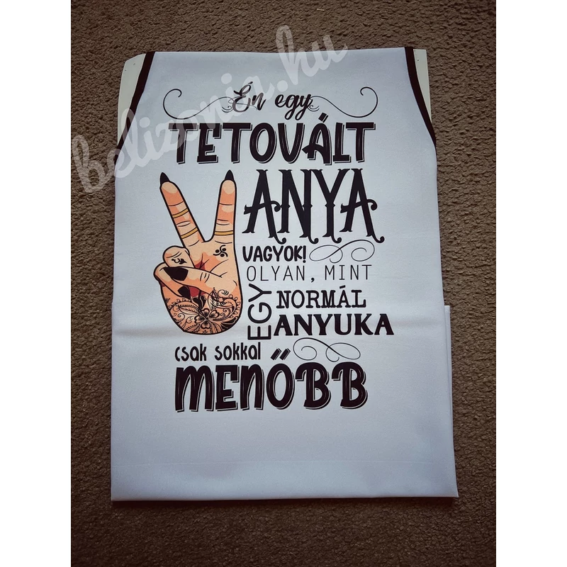 Kötény - Én egy tetovált Anya vagyok