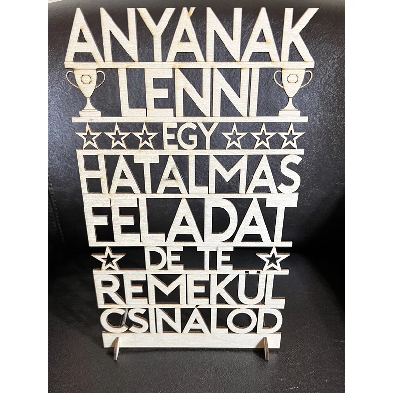 Dekor tábla - Anyának lenni.... Ajándék Anyának