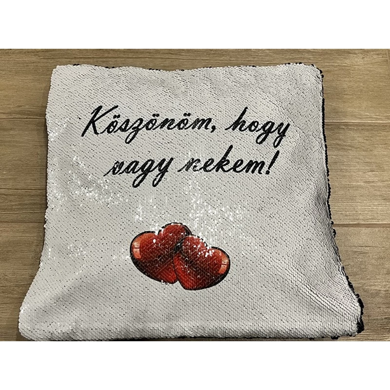 Flitteres párna fekete - Köszönöm, hogy vagy nekem.